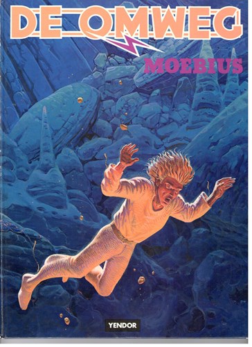 Moebius - Losse albums  - De Omweg, Hc+Dédicace, Eerste druk (1980) (Yendor)