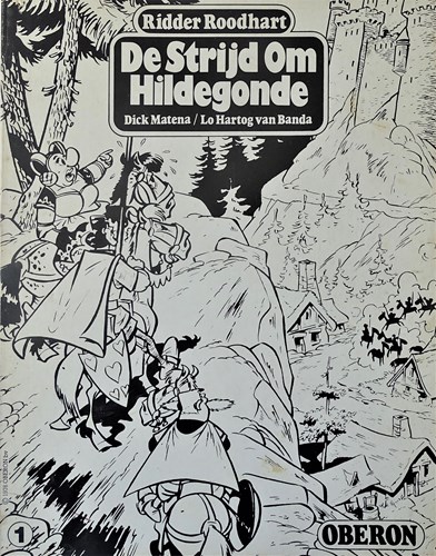 Ridder Roodhart 1 - De strijd om Hildegonde, Softcover, Eerste druk (1976) (Oberon)
