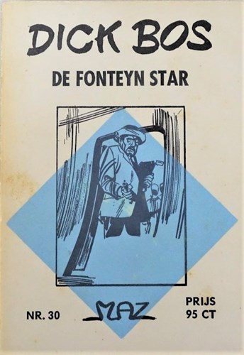 Dick Bos - Nooitgedacht 30 - De Fonteyn Star - Nooitgedacht, Softcover (Nooitgedacht)