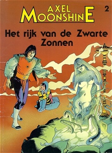 Axel Moonshine 2 - Het rijk van de zwarte zonnen, Softcover (Arboris)