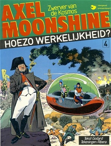 Axel Moonshine 6 - Hoezo werkelijkheid?, Softcover (Dargaud)