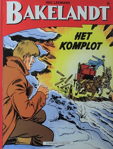 Bakelandt (Standaard Uitgeverij) 53 - Het komplot, Softcover, Eerste druk (1991) (Standaard Uitgeverij)