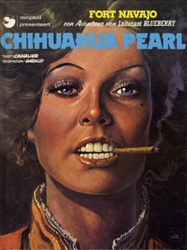 Blueberry 13 - Chihuahua Pearl, Hardcover, Blueberry - Hardcover (Dargaud)
