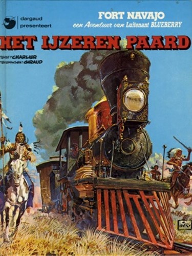 Blueberry 7 - Het ijzeren paard, Hardcover, Blueberry - Hardcover (Dargaud)