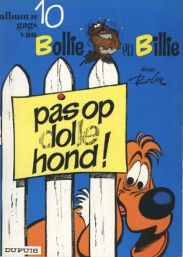 Bollie en Billie 10 - Pas op dolle hond!, Softcover (Dupuis)