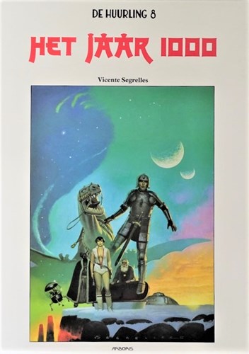 Huurling, de 8 - Het jaar 1000, Hardcover (Groot formaat), Arboris groot formaat (Arboris)