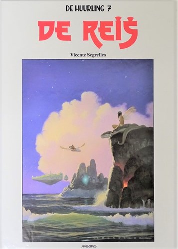 Huurling, de 7 - De reis, Hardcover (Groot formaat), Arboris groot formaat (Arboris)