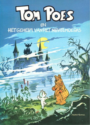 Tom Poes - Oberon reeks 16 - Tom Poes en het geheim van het Nevelmoeras, Softcover, Eerste druk (1980) (Oberon)
