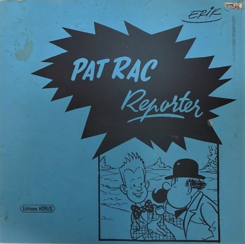 Pat Rac  - Pat Rac Reporter, Softcover (Horus)