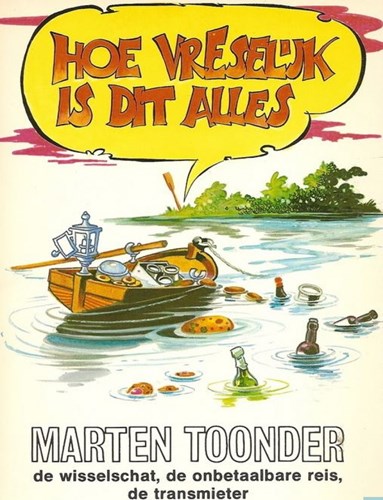 Bommel en Tom Poes - Literaire, Reuzenpocket 19 - Hoe vreselijk is dit alles, Softcover, Eerste druk (1977) (De Bezige Bij)