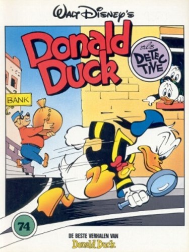 Donald Duck - De beste verhalen 74 - Donald Duck als detective, Softcover, Eerste druk (1993) (De Geïllustreerde Pers)