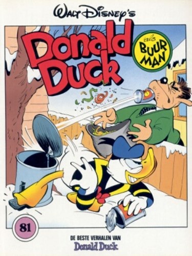 Donald Duck - De beste verhalen 81 - Donald Duck als buurman, Softcover, Eerste druk (1994) (De Geïllustreerde Pers)