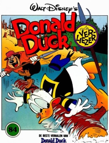 Donald Duck - De beste verhalen 84 - Donald Duck als verliezer, Softcover, Eerste druk (1995) (De Geïllustreerde Pers)