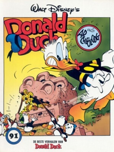 Donald Duck - De beste verhalen 91 - Donald Duck als archeoloog, Softcover, Eerste druk (1997) (De Geïllustreerde Pers)
