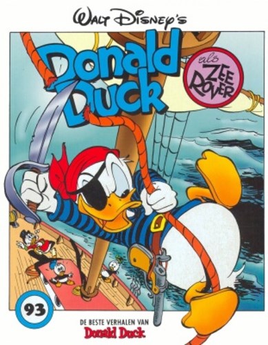 Donald Duck - De beste verhalen 93 - Donald Duck als zeerover, Softcover, Eerste druk (1997) (De Geïllustreerde Pers)