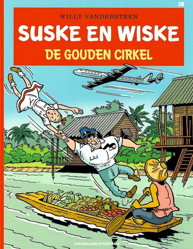 Suske en Wiske 118 - De gouden cirkel, Softcover, Vierkleurenreeks - Softcover (Standaard Uitgeverij)