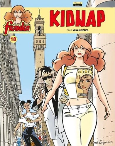 Franka 18 - Kidnap, Softcover, Franka - Softcover (Uitgeverij Franka)