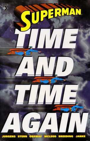 Superman - One-Shots (DC)  - Time and time again, TPB (Titan Books)