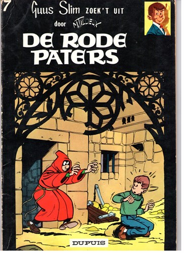 Guus Slim 7 - De rode paters, Softcover, Eerste druk (1964) (Dupuis)