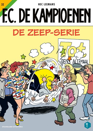 F.C. De Kampioenen 32 - De zeep-serie , Softcover (Standaard Uitgeverij)