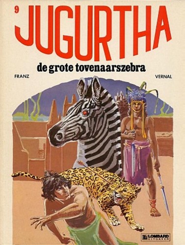 Jugurtha 9 - De grote tovenaarszebra, Softcover, Eerste druk (1982) (Lombard)