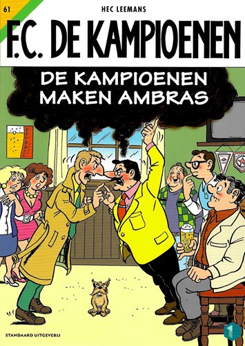 F.C. De Kampioenen 61 - De kampioenen maken ambras