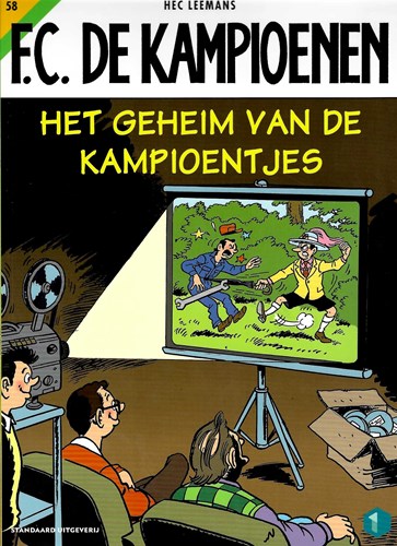F.C. De Kampioenen 58 - Het geheim van de kampioentjes, Softcover (Standaard Uitgeverij)