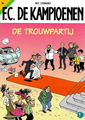 F.C. De Kampioenen 36 - De trouwpartij 