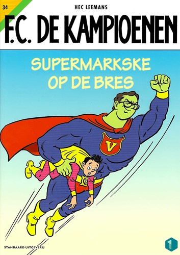 F.C. De Kampioenen 34 - Supermarkske op de bres , Softcover (Standaard Uitgeverij)