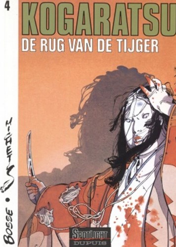 Kogaratsu 4 - De rug van de tijger, Softcover, Kogaratsu - SC (Dupuis)