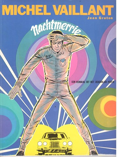Michel Vaillant 24 - Nachtmerrie, Softcover, Eerste druk (1973) (Lombard)