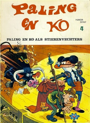 Paling en ko 4 - Paling en ko als stierenvechters, Softcover, Eerste druk (1972) (De Vrijbuiter)
