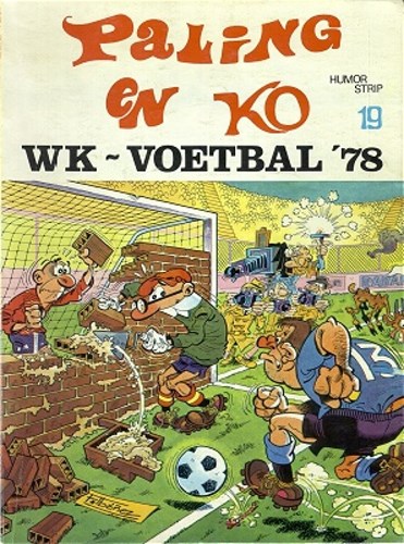 Paling en ko 19 - WK-voetbal 78, Softcover, Eerste druk (1978) (De Vrijbuiter)
