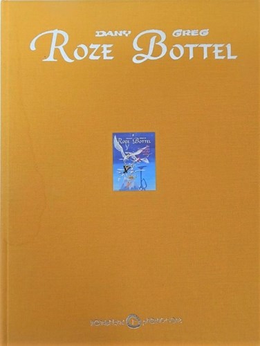 Roze Bottel 8 - De Trompet van de stilte, Luxe, Wonderland - Luxe (Wonderland half vier productions)