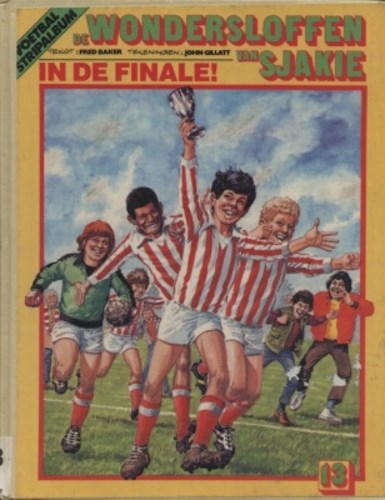 Wondersloffen van Sjakie, de 13 - In de finale!, Softcover, Eerste druk (1986) (Oberon)