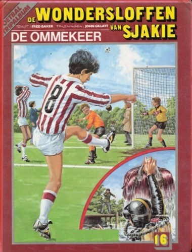 Wondersloffen van Sjakie, de 16 - De ommekeer, Softcover, Eerste druk (1987) (Oberon)