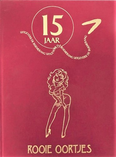 Rooie Oortjes  - 15 jaar uitgeverij Boemerang, Luxe (Boemerang, de)