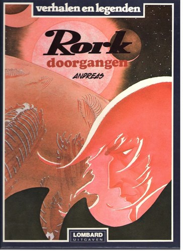 Verhalen en Legenden 12 / Rork 2 - Doorgangen, Hardcover (Lombard)