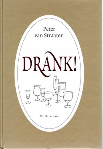 Peter van Straaten - Collectie  - Drank!, Softcover (Harmonie, de)