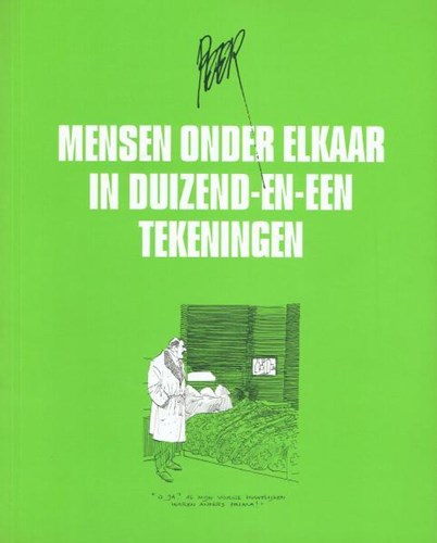 Duizend-en-een tekeningen 2 - Mensen onder elkaar in duizend-en-een tekeningen, Softcover (Harmonie, de)