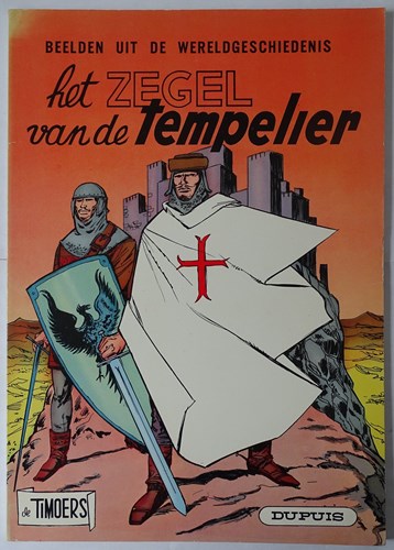 Timoer 21 - Het zegel van de Tempeliers, Softcover, Eerste druk (1967) (Dupuis)