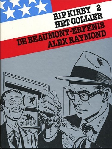 Rip Kirby - Amerikaanse avonturen 4 - Het collier + De Beaumont-erfenis, Hardcover, Eerste druk (1982) (Oberon)
