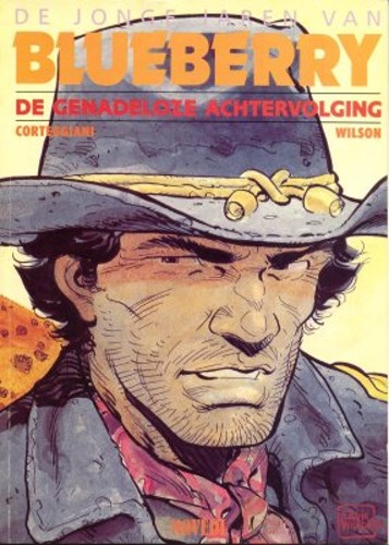 Jonge jaren van Blueberry 7 - De genadeloze achtervolging, Softcover, Eerste druk (1992) (Novedi)