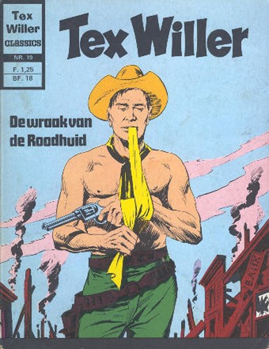 Tex Willer - Classics 19 - De wraak van de roodhuid, Softcover, Eerste druk (1972) (Classics Nederland (dubbele))