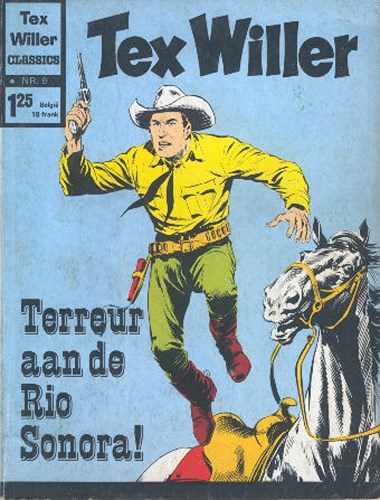 Tex Willer - Classics 9 - Terreur aan de Rio Sonora !, Softcover, Eerste druk (1971) (Classics Nederland (dubbele))
