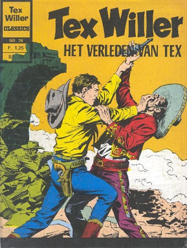 Tex Willer - Classics 26 - Het verleden van Tex, Softcover, Eerste druk (1973) (Classics Nederland (dubbele))