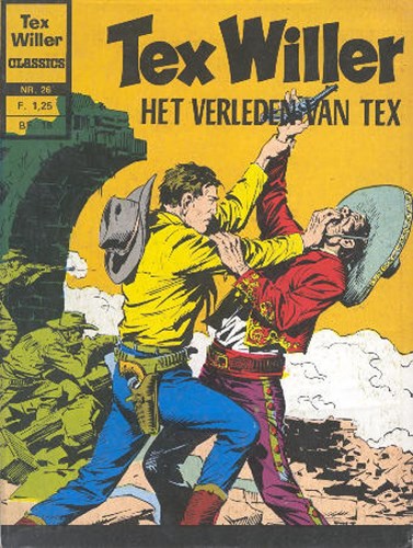 Tex Willer - Classics 26 - Het verleden van Tex, Softcover, Eerste druk (1973) (Classics Nederland)