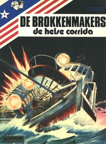 Brokkenmakers, de 5 - De helse corrida, Softcover, Eerste druk (1980) (Lombard)