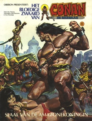 Conan - Oberon/Juniorpress 4 - Slaaf van de Amazonekoningin, Softcover, Eerste druk (1980) (Oberon)