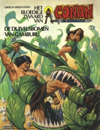 Conan - Oberon/Juniorpress 5 - De duivelsbomen van Gamburu, Softcover, Eerste druk (1980) (Oberon)